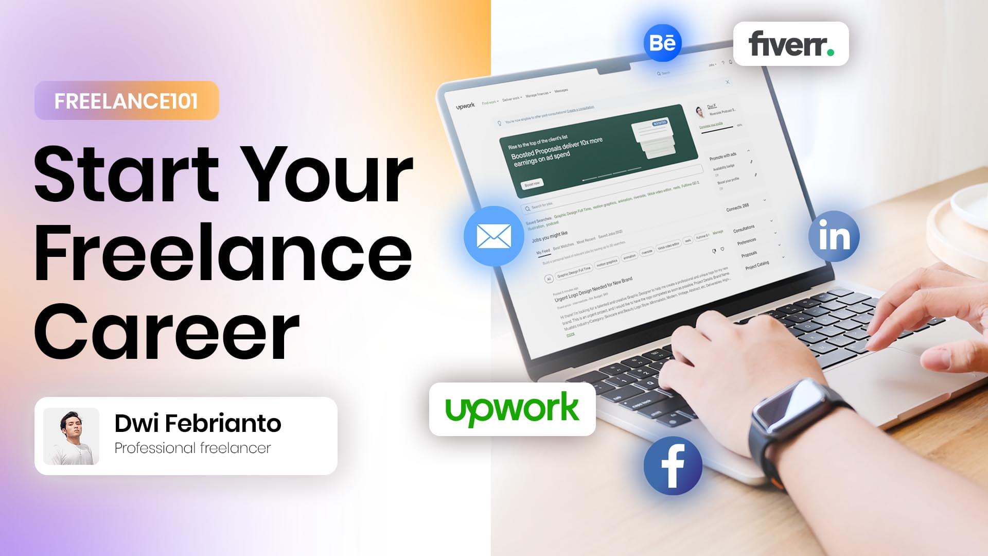 Kelas Freelance101 - Start Your Freelance Career